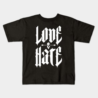 Love & Hate Kids T-Shirt